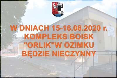 Orlik nieczynny w długi weekend